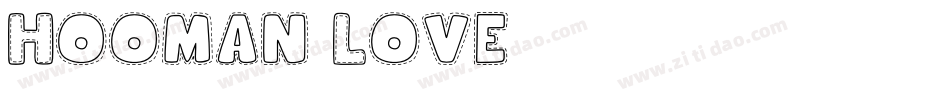 Hooman Love字体转换